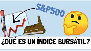 🧐 ¿Qué es un ÍNDICE BURSÁTIL Explicación fácil en Español para principiantes  Indexación [upl. by Terrie752]