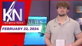 KNIGHTLY NEWS SHOW 5  FEBRUARY 22 2024 [upl. by Bandeen]