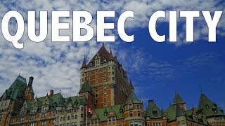 10 THINGS TO DO IN QUEBEC CITY  Travel Guide [upl. by Baptista]