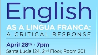 quotEnglish as a lingua franca A critical responsequot by Dr John ORegan [upl. by Acsisnarf714]