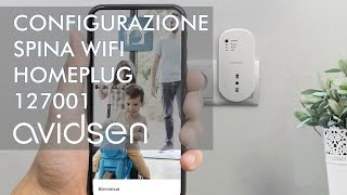 Configuzione Presa Smart Wifi HomePlug Avidsen 127001 [upl. by Vinnie1]