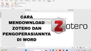 Cara Mendownload Aplikasi Zotero Beserta Dengan Cara Pengoperasiannya di Word [upl. by Kenwee]