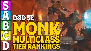 Monk Multiclass Tier Ranking in Dungeons and Dragons 5e [upl. by Margaret]