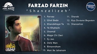 Farzad Farzin  Shanzelize I Full Album  فرزاد فرزین  شانزلیزه [upl. by Anirpas]