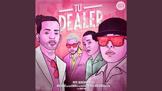 Tu Dealer [upl. by Hattie]