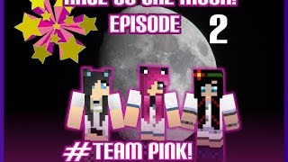 Minecraft Race to the Moon  TeamPink 2 Ponies amp Pandasquids [upl. by Pinckney]