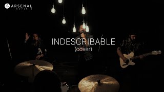 Indescribable Cover  Hillsong Young amp Free  Arsenal Worship [upl. by Adorne]