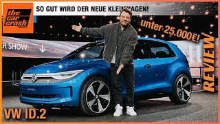 VW ID2 im Test 2024 Echte Konkurrenz für Citroen eC3 und Fiat 500e Review  Innenraum  Preis [upl. by Pellet]