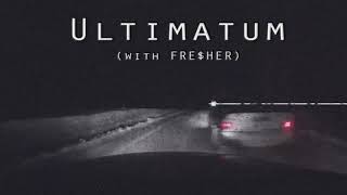 FREHER x KSLV  Ultimatum [upl. by Aisor]