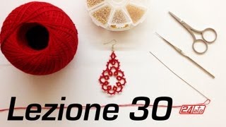 Chiacchierino Ad Ago  30˚ Lezione Orecchino Con Perline Bijoux Tutorial Needle Tatting Stitch Count [upl. by Werdnael]