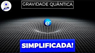 Por Que a Mecânica Quântica Não Consegue Explicar a Gravidade [upl. by Nonnahsal815]