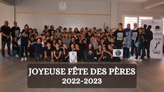 La fête des pères 20222023 [upl. by Dari250]