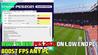 How to run PES 2021 on low end PC  Boost Fps Any PC [upl. by Rebna]