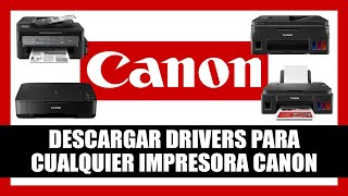 Cómo Descargar Drivers o Controladores Para Cualquier Impresora CANON Drivers Oficiales [upl. by Hyozo]