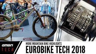 The Future Of Mountain Bike Tech At Eurobike 2018 [upl. by Fakieh]