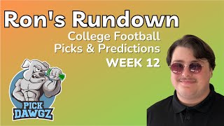 College Football Picks amp Predictions Week 12  111823  Rons Rundown [upl. by Irek]