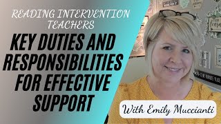 Reading Intervention Teachers Key Duties and Responsibilities for Effective Support [upl. by Ocramed456]