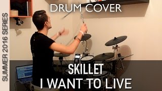 Skillet  I Want To Live  Quentin Brodier Drum Cover [upl. by Mauro]