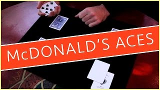 MacDonalds Aces CARD MAGIC [upl. by Amandi]