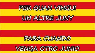 Himne de Catalunya  Himno de Cataluña  ELS SEGADORS Lletra CAT  CAS Letra Catalán  Español [upl. by Viradis892]