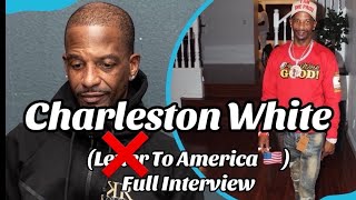 Charleston White Letter To America FULL INTERVIEW [upl. by Ahsiekal]