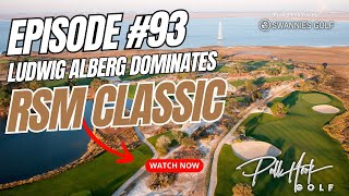 Ludvig Åberg Dominates RSM Classic [upl. by Ainar525]