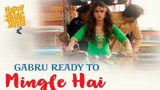 Gabru Ready to Mingle Hai  Happy Bhag Jayegi  New Song Teaser Out [upl. by Yahs]