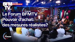 Le Forum BFMTV  Pouvoir dachat des mesures réalistes [upl. by Leifeste922]