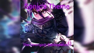 Sonic Theme  The Strongest Battlegrounds [upl. by Franny84]