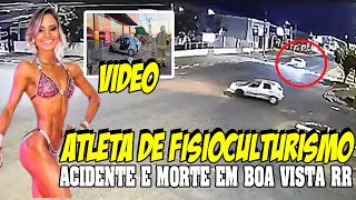 VÍDEO MOSTRA  Camaro em alta velocidade atinge carro e mata Atleta de fisiculturismo em RR [upl. by Nivi]