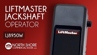 LiftMaster LJ8950W LightDuty Commercial Jackshaft Operator [upl. by Felise799]