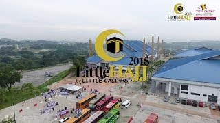 Official Teaser Little Caliphs Program Simulasi Little Hajj 2018 [upl. by Ariana]