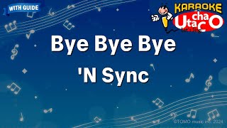 Bye Bye Bye – ’Nsync Karaoke with guide [upl. by Krasner119]