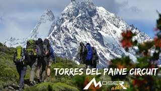 Torres del Paine quotOquot Circuit  Guided Patagonia Hiking Tour  MOSER Active [upl. by Merceer]