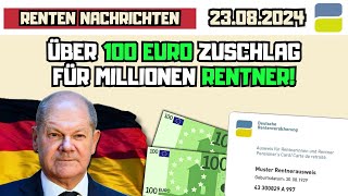 ⚡️Renten Nachrichten Mehr Geld im Alter Über 100 Euro Zuschlag für Millionen Rentner [upl. by Brina]