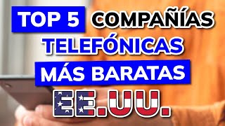 🥇 5 Compañías Telefónicas más BARATAS de Estados Unidos [upl. by Melone]