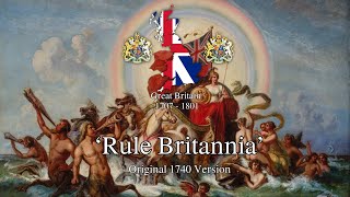 ‘Rule Britannia’  Original 1740 Version of the song [upl. by Oicnerolf882]