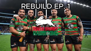 Intro to the new Rabbitohs South Sydney Rabbitohs  South Sydney Rabbitohs Rebuild EP 1 [upl. by Dwyer726]