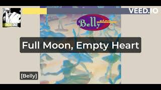 Belly  Full Moon Empty Heart karaoke [upl. by Rolyab]