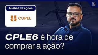 Vale a pena investir em CPLE6  Análise de ações da COPEL [upl. by Llorrac]