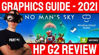 Hp Reverb G2 No Mans Sky VR Best Graphic Settings Guide Part 1 [upl. by Avruch]