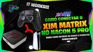 ☢️URGENTE☢️COMO FAZER O CONTROLE NACON REVOLUTION 5 PRO FUNCIONAR NO XIM MATRIX NO PS5 TUTORIAL [upl. by Melitta560]