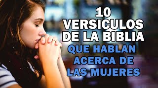 10 Versículos De La biblia Para MUJERES de la biblia [upl. by Anawaj]