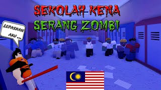 Sekolah Kena Serang Zombi  Field Trip Z Roblox Malaysia [upl. by Tierza49]