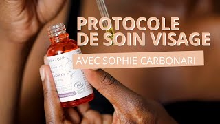 Protocole de soin visage avec la facialiste Sophie Carbonari [upl. by Romelda565]