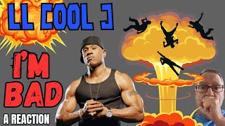 LL Cool J  Im Bad  A Reaction [upl. by Odlanra933]