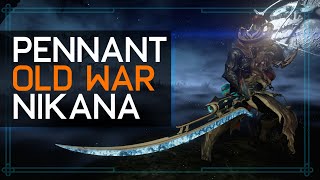 Warframe New 2 Handed Nikana  Old War Pennant [upl. by Lorie]