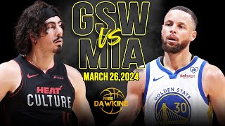 Golden State Warriors vs Miami Heat Full Game Highlights  March 26 2024  FreeDawkins [upl. by Moses]