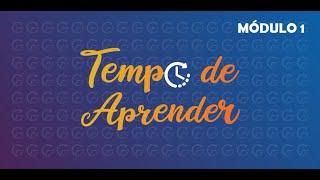 Tempo de Aprender  Curso  Módulo 1  03  Introdução Estratégias de ensino [upl. by Smalley]