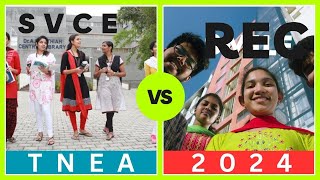 REC vs SVCE  comparison இப்படி இருக்கனும்  Best Engineering Colleges in Chennai TNEA2024 [upl. by Schaper]